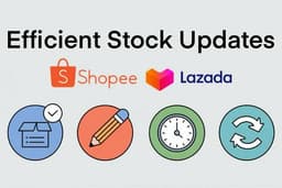 อัพเดทสต๊อกสินค้าใน Lazada และ Shopee พร้อมการตรวจสอบซ้ำเพื่อความถูกต้องก่อนส่งงาน