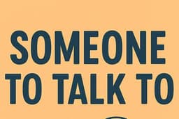 เพื่อนคุย Someone to talk to