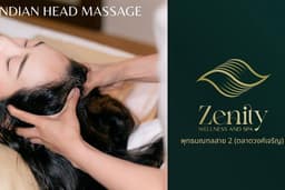 Zenity Wellness and Spa : นวดศีรษะแบบอินเดีย Indian Head Massage พุทธมณฑลสาย 2 (ตลาดวงศ์เจริญ)