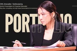 รับออกแบบ Business Presentation • Proposal Writing • Translation (TH–EN)