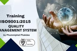 รับอบรมระบบ ISO9001:2015 Quality Management System พร้อมได้ใบประกาศ (Certificated)